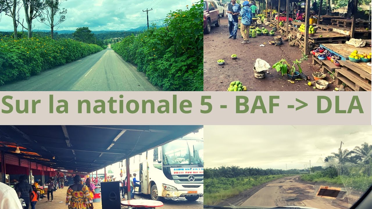 Le trajet de BAFOUSSAM à DOUALA en voiture (nationale 5) #24.07.2023