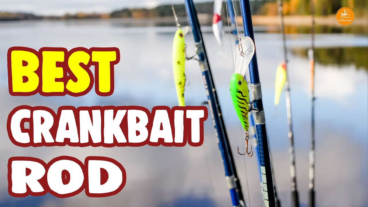 Best Crankbait Rods Review &ndash; Top Models Compared!