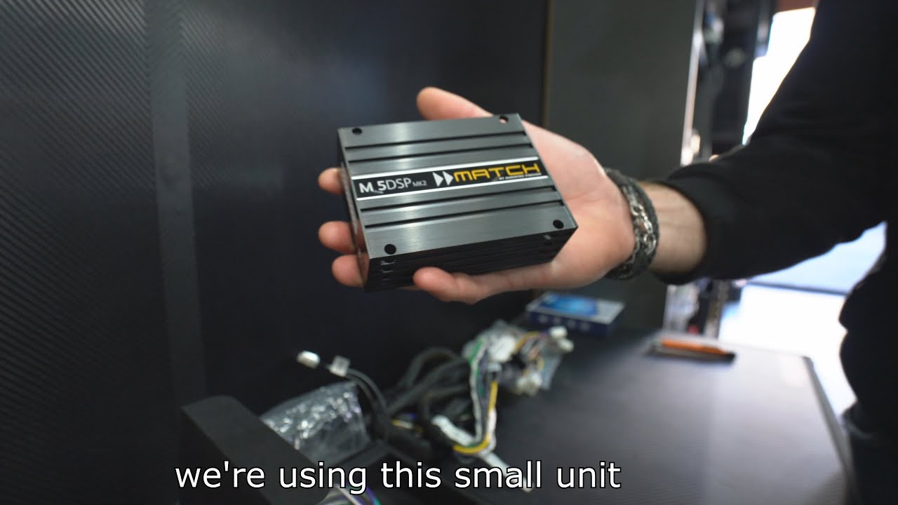 MATCH M5 DSP Installation