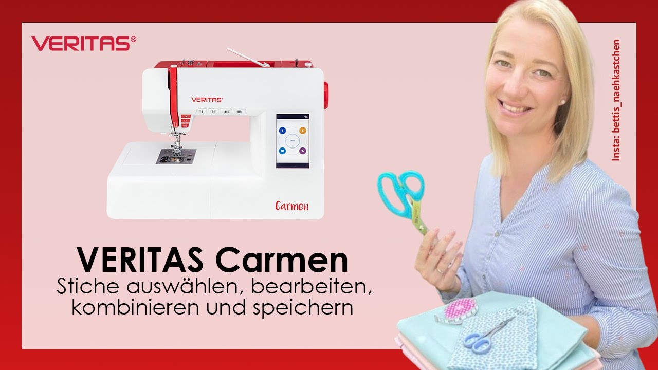 VERITAS Carmen - Stiche ausw&auml;hlen, bearbeiten, kombinieren und speichern
