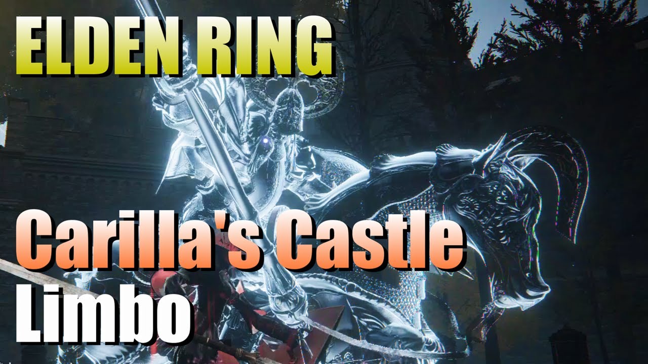 ELDEN RING / Carilla's Castle / カーリアの城館 / Limbo / エルデンリング