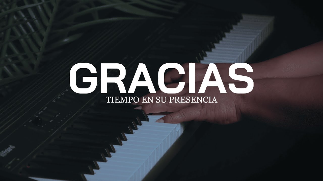 PIANO INSTRUMENTAL PARA ORAR - GRACIAS - FONDO MUSICAL
