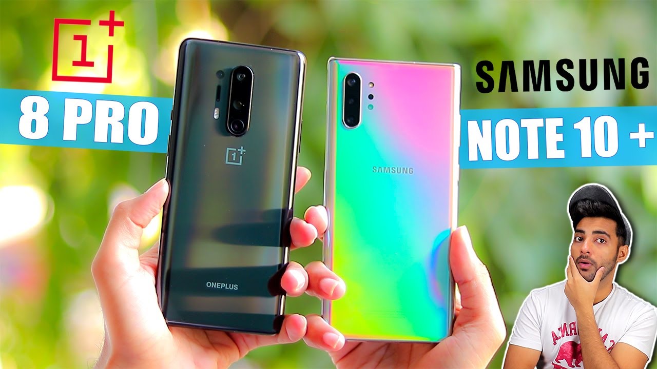 OnePlus 8 Pro Vs Samsung Note 10 Plus - Full Comparison !!