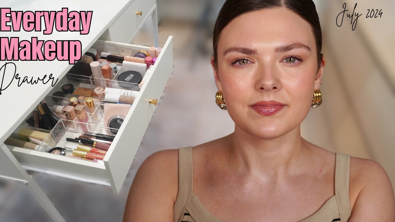 Everyday Makeup Drawer & GRWM July 2024