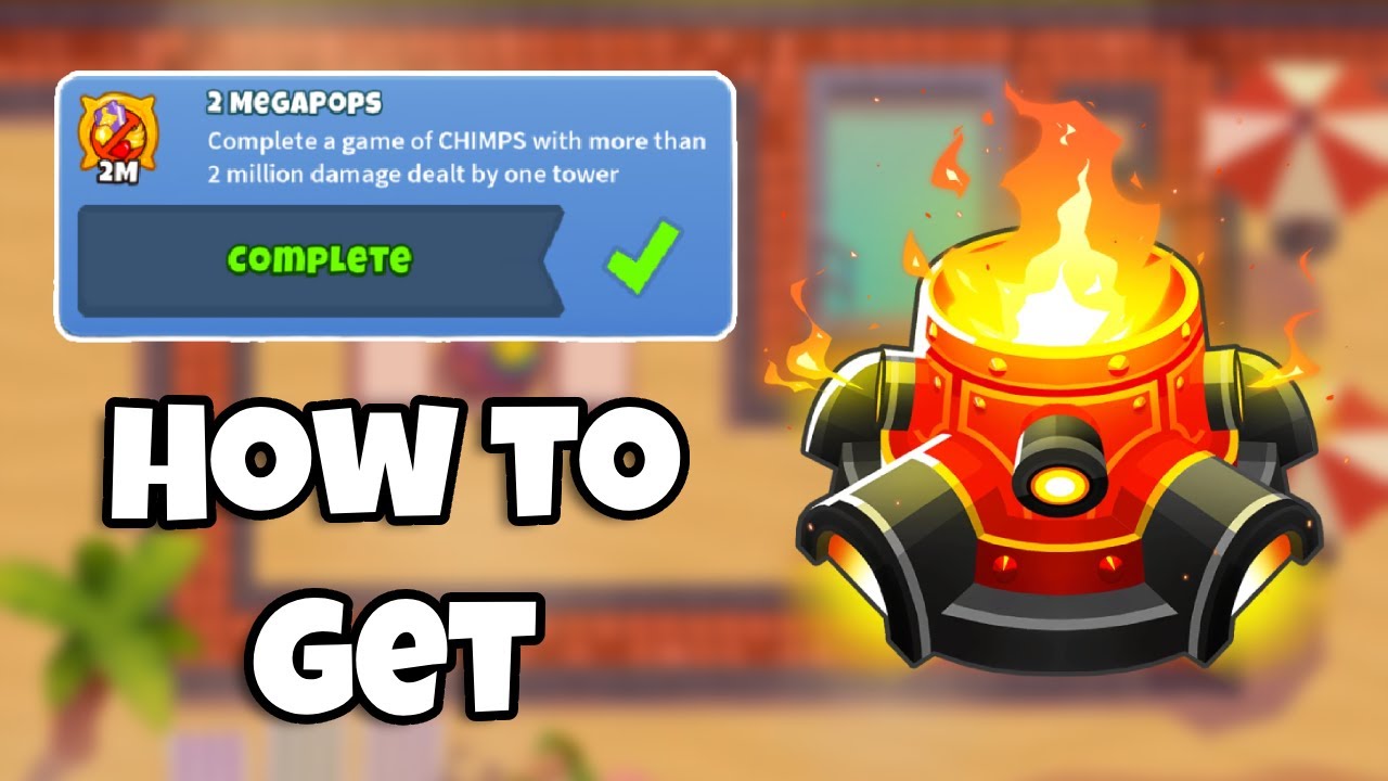 How to get the 2 Megapops achievement in Bloons TD 6!