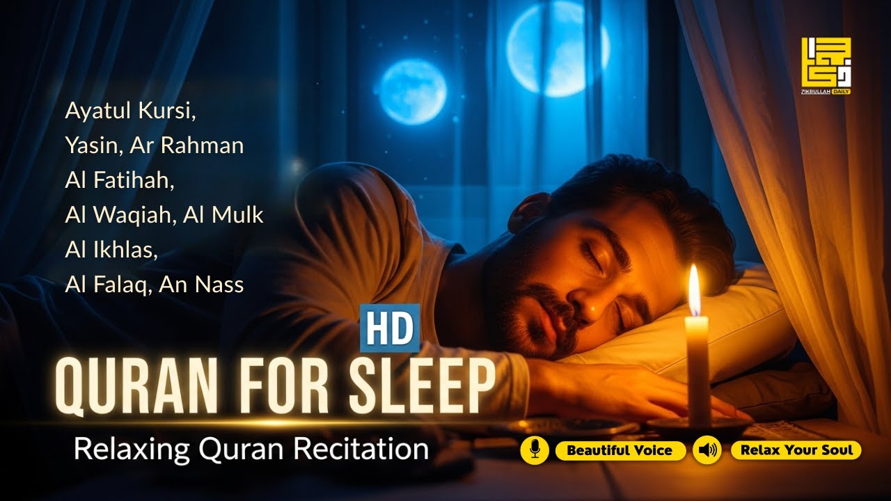 ToNight Best Quran Recitation For Sleep | Al Fatihah, Ayatul Kursi, Yasin ,Arrahman ,Al Waqiah ,Mulk