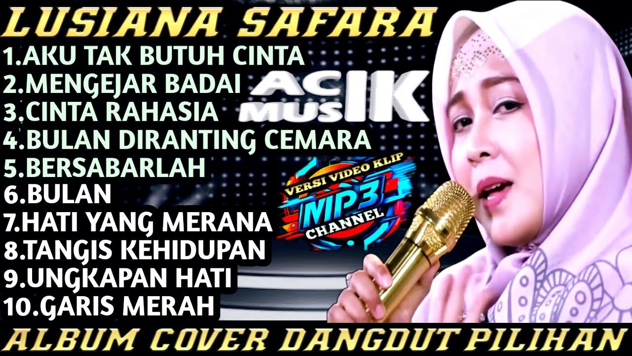 Lusiana Safara | Acik Musik Full Album | Dangdut Original
