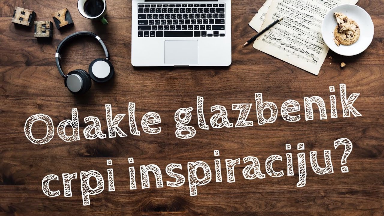 Odakle muzičar crpi inspiraciju?
