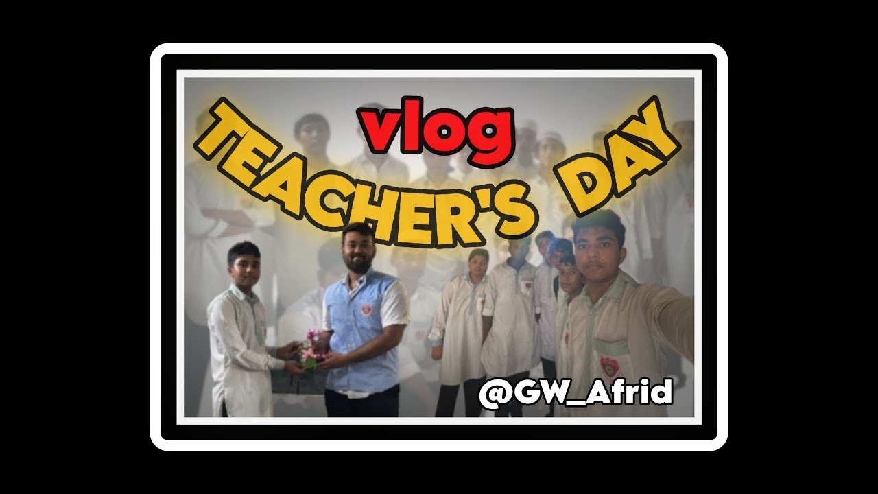 TEACHER DAY VLOG #VloggersCommunity #IndianVlogger #TrendingVlog #DailyVloggers #VlogSquad #viral