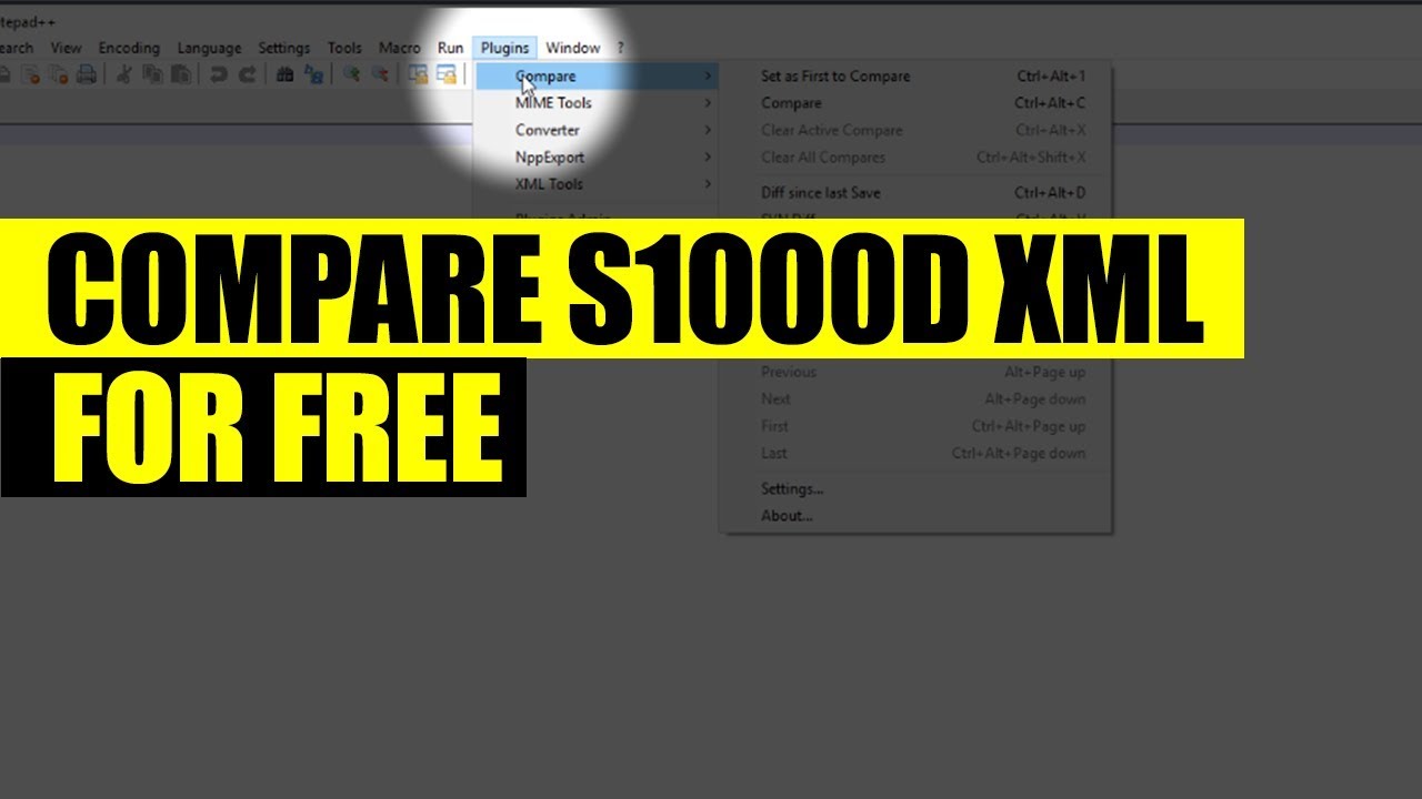 Compare S1000D XML FREE with Notepad++ (and a FREE plugin)