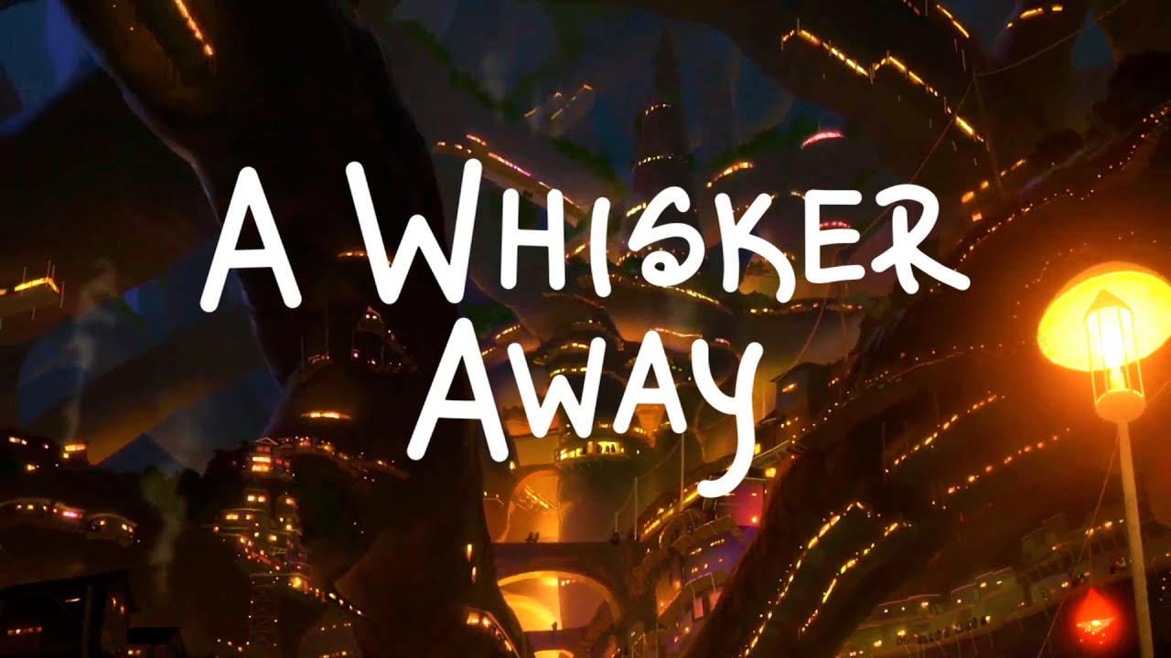 The Beauty of A WHISKER AWAY (泣きたい私は猫をかぶる)