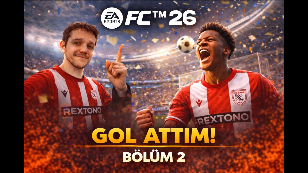 EA SPORTS FC™ 26 Gol attım bölüm 2