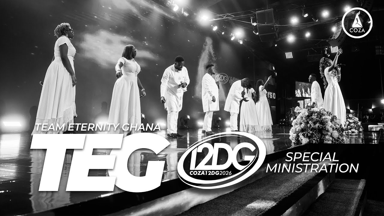 Team Eternity Ghana #COZA12DG2026 Special Ministration