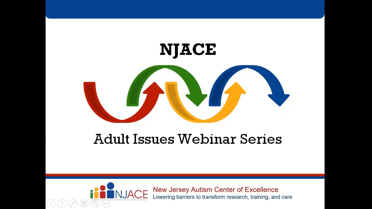 NJACE Adult Issues Series: ASD and Safety Connections