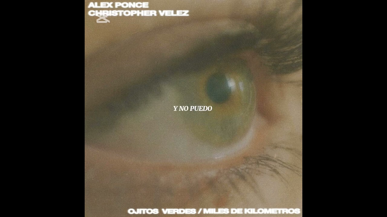 Alex Ponce | Miles De Kilómetros | Letra 