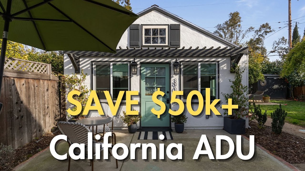 How to Save $50k+ On Your ADU New Build or Garage Conversion in California | Sacramento ADU Builder