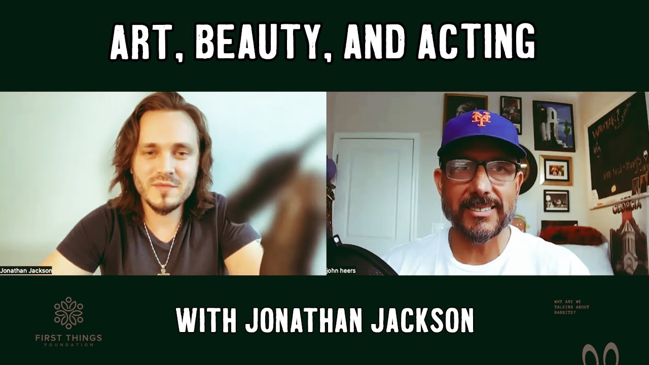 Jonathan Jackson - Art, Film, and Orthodoxy (Immersion Series #3)