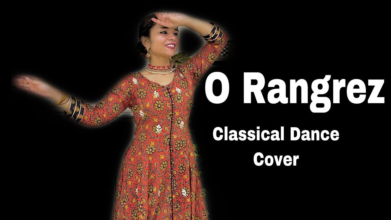 O RANGREZ  || BHAAG MILKHA BHAAG || INDIAN CLASSICAL DANCE || DANCE TO SPARKLE