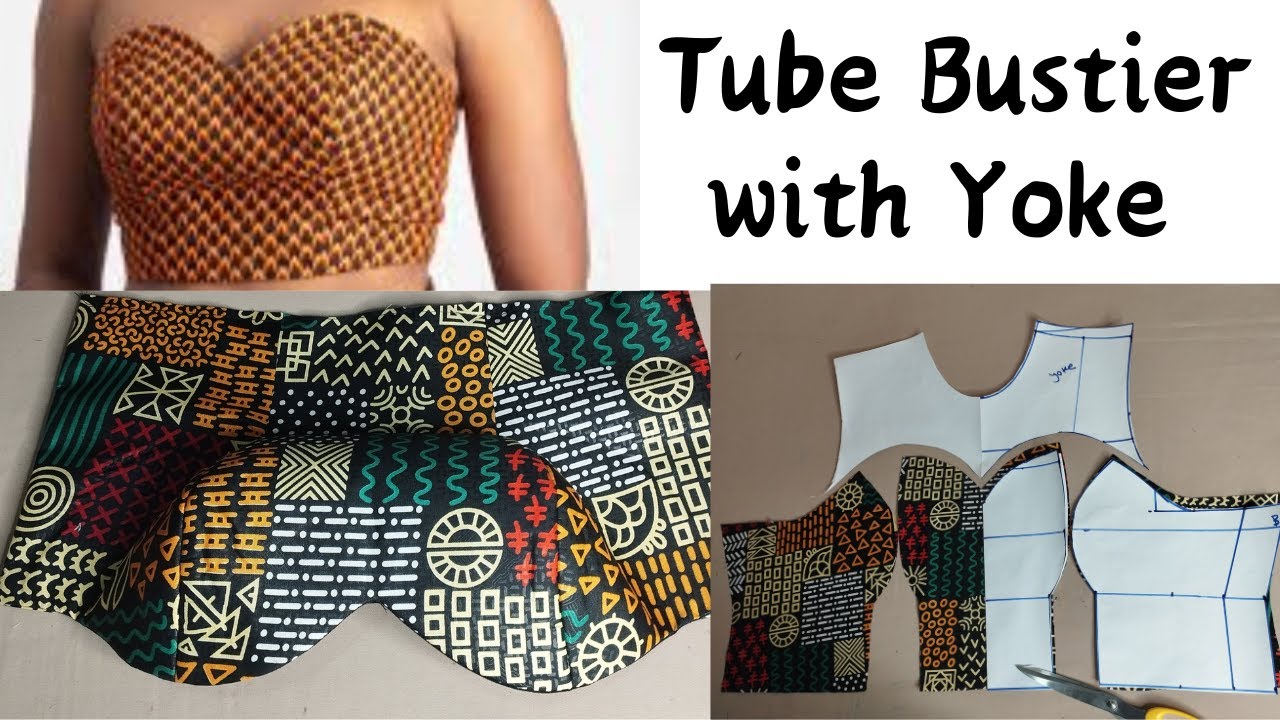 How to make a  Bustier Pattern with Yoke /Strapless Bustier/Tube Bustier pattern step by step..