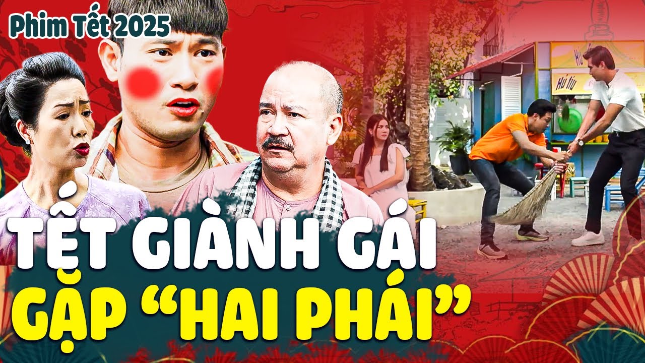 TẾT GIÀNH GÁI - GẶP 