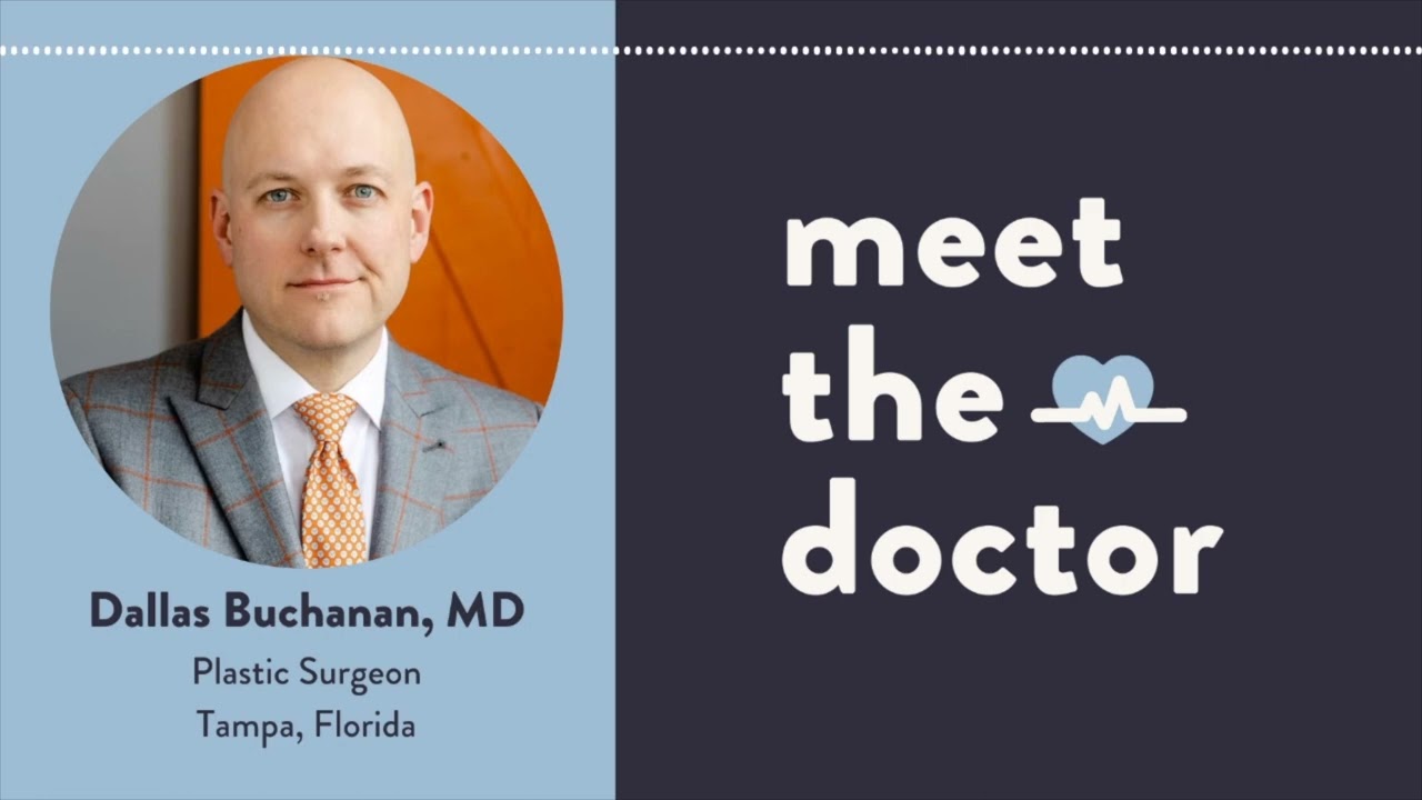 Dallas Buchanan, MD - Plastic Surgeon in Tampa, Florida