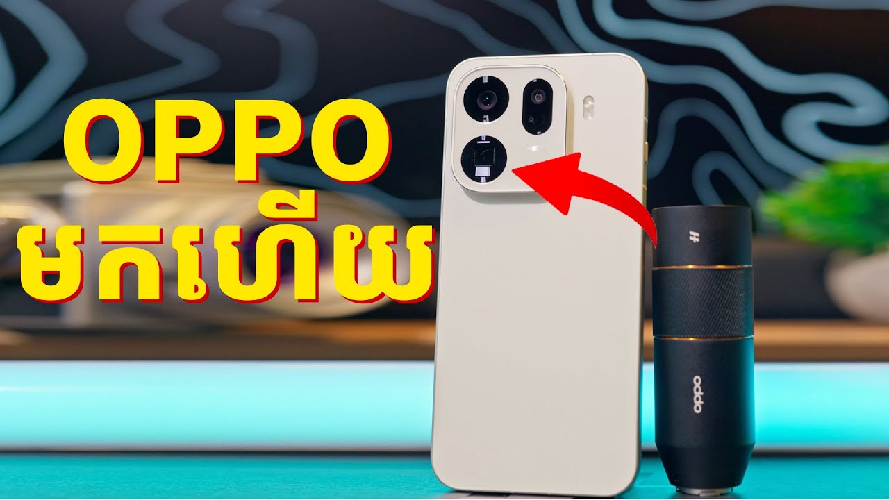 4K-120fps កាមេរ៉ា OPPO Find X9 Series DSLR Camera ល្មមៗសុំខ្មាស់