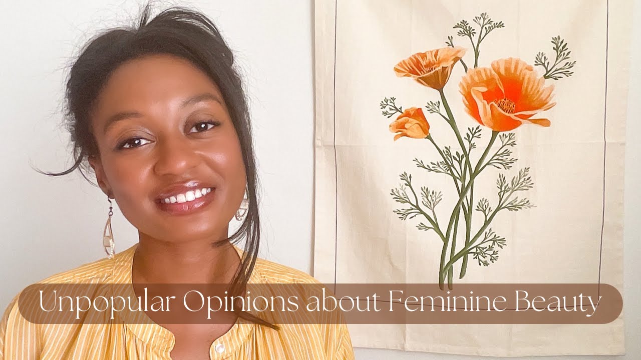 Feminine Appearance (UNPOPULAR OPINIONS) | Christian Femininity