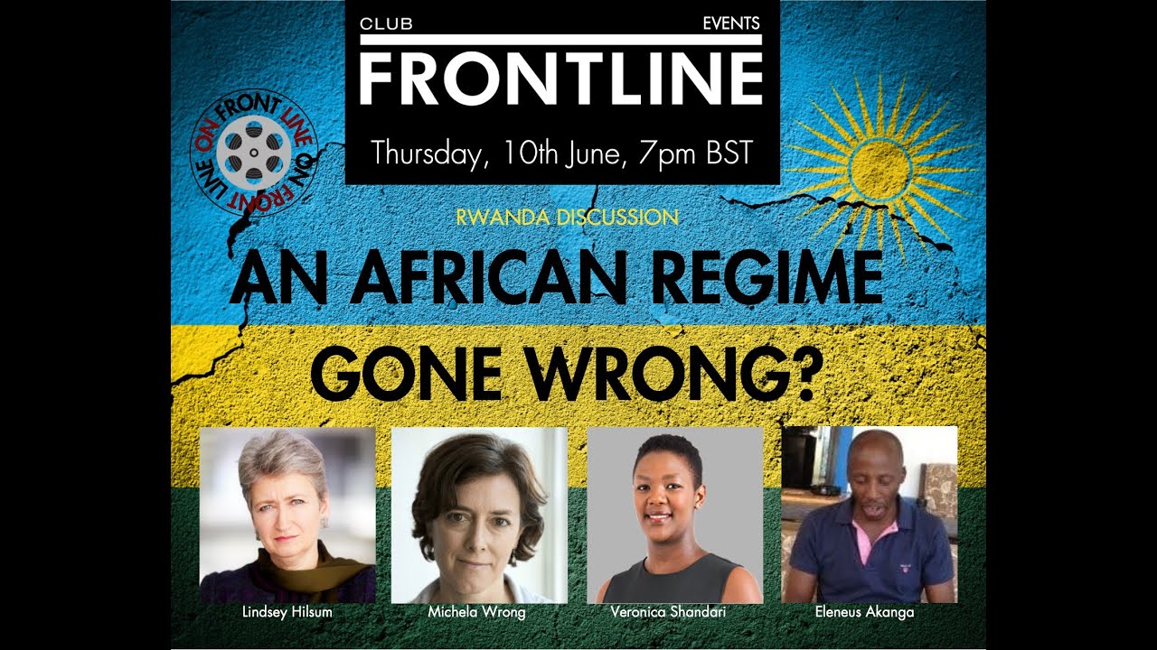 RWANDA: AN AFRICAN REGIME GONE BAD?