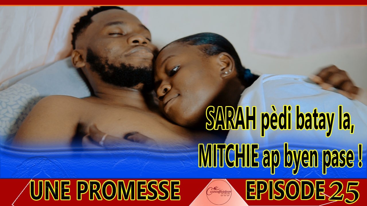 UNE PROMESSE EPISODE 25 FEUILLETON 2026