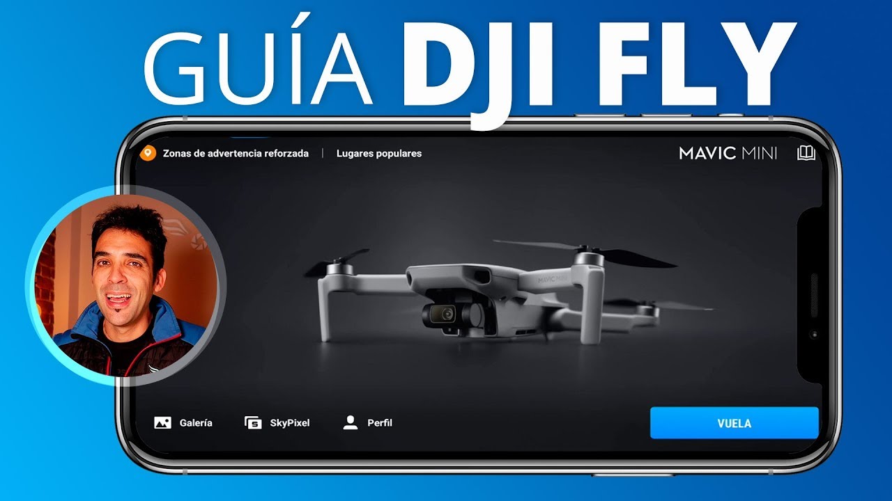 DJI FLY APP Guía Completa en Español para el Mavic Mini