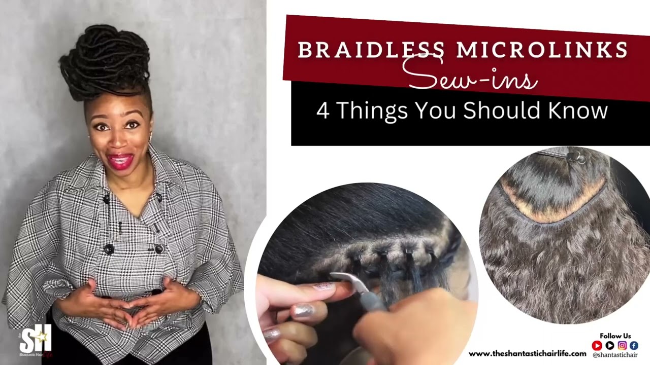 Braidless Microlink Sew-ins: 4 Things You Should Know