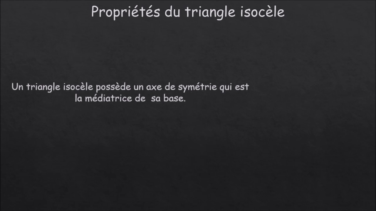 Propri&eacute;t&eacute;s du triangle isoc&egrave;le
