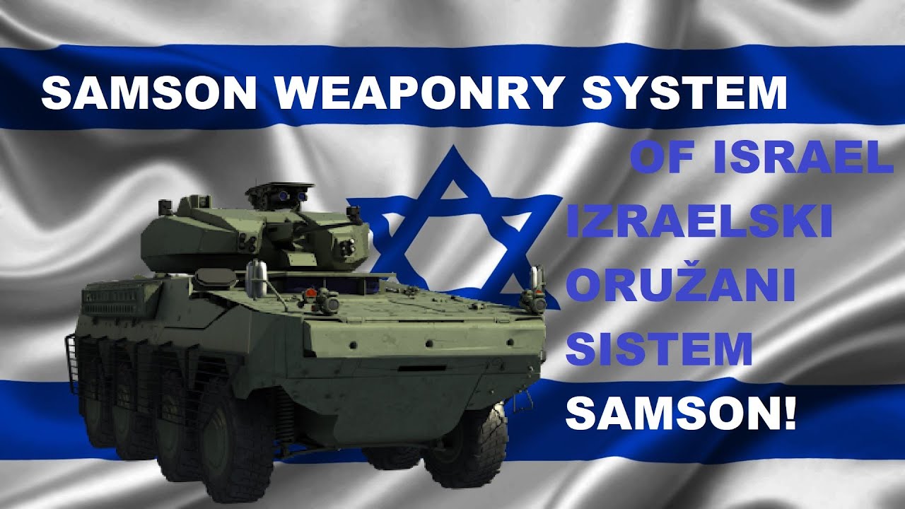 IZRAELSKA VI&Scaron;ENAMJENSKA BORBENA STANICA SAMSON / ISRAEL WEAPONRY SYSTEM 30-50MM SAMSON!