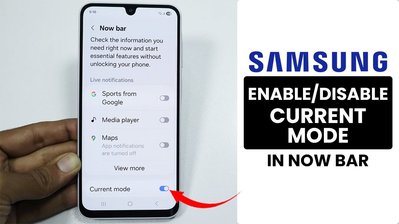 Samung Phone: How to Enable/Disable Current Mode in Now Bar