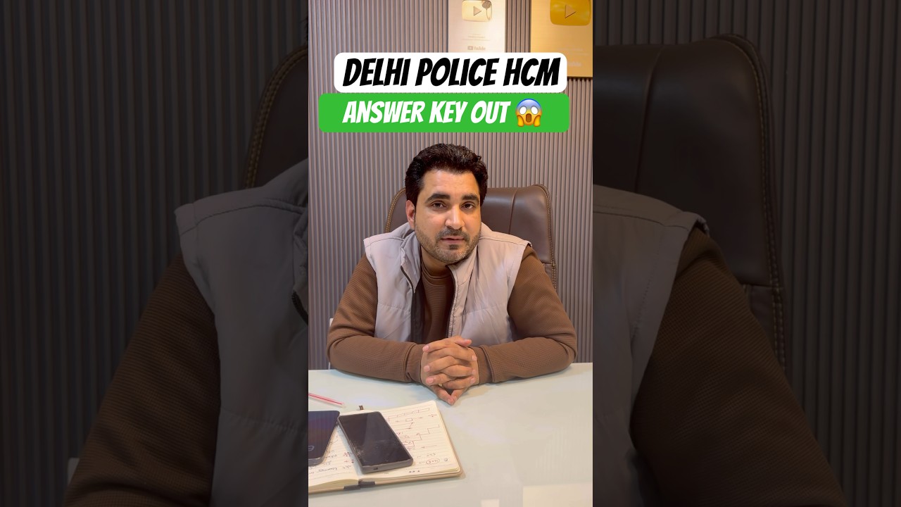 Delhi Police Head Constable Ministerial 2025 Answer Key Out 🔥