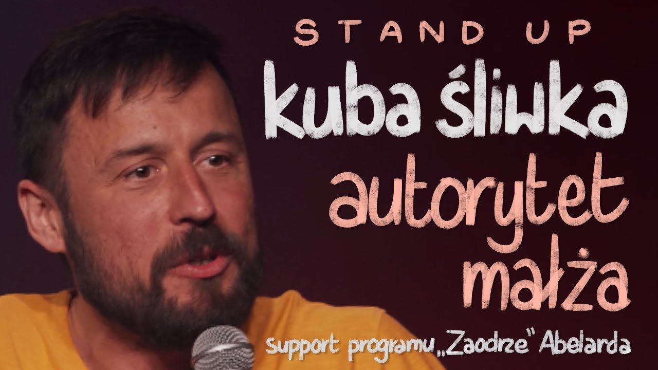 Stand-up - Kuba Śliwka - Autorytet Małża