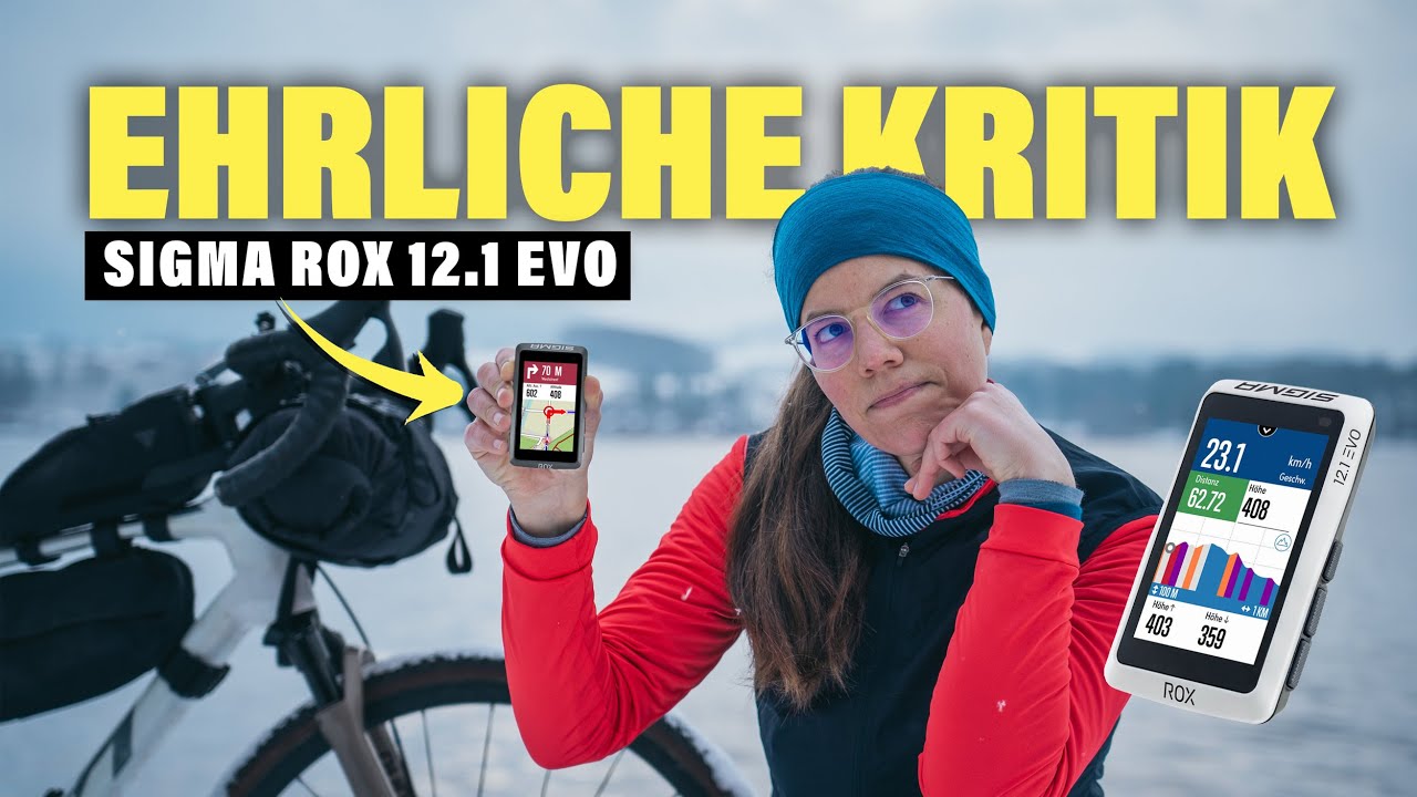 Der ultimative FAHRRAD-NAVI Test – 100 Tage im Bikepacking-Einsatz  | SIGMA ROX 12.1 EVO