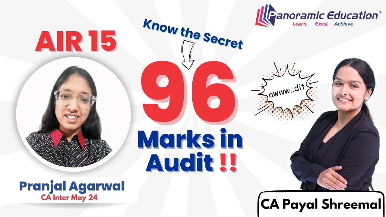 CA Inter May 2024 Topper Talk with Pranjal Agarwal AIR-15 | Audit - 96 Marks |  Complete Strategy