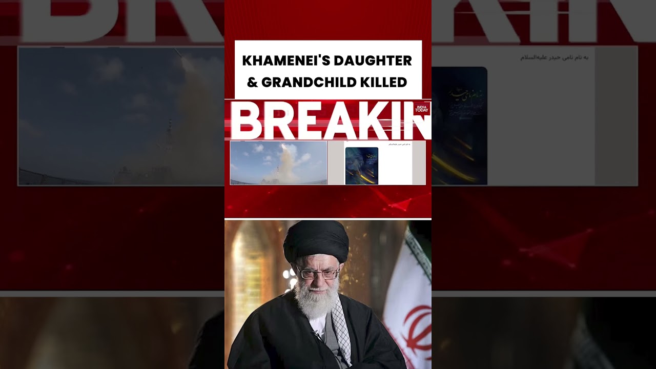 Iran Israel War: Ayatollah Khamenei&rsquo;s Daughter & Grandchild Killed | #Shorts #iranisraelwar