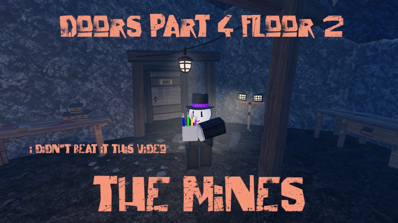 ROBLOX DOORS THE MINES!!!