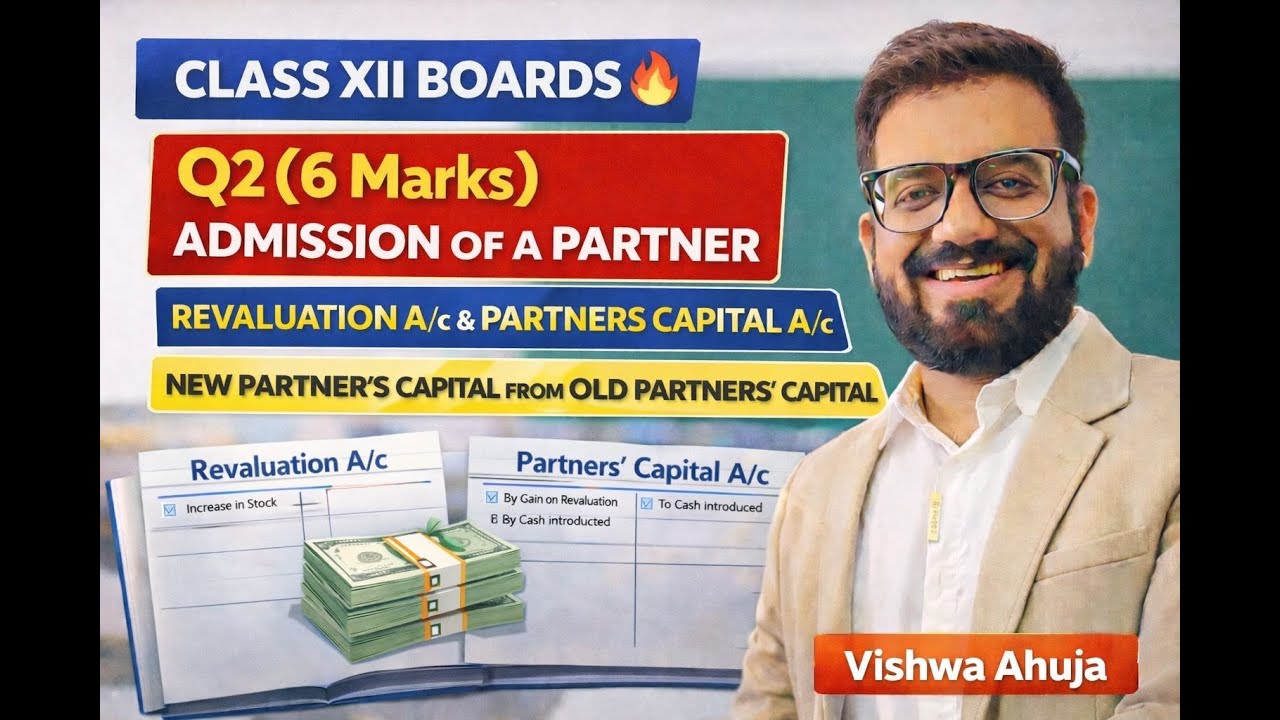 Class XII Boards🔥Q2 6M | Admission | Revaluation & Capital A/c | Finding out new partners capital