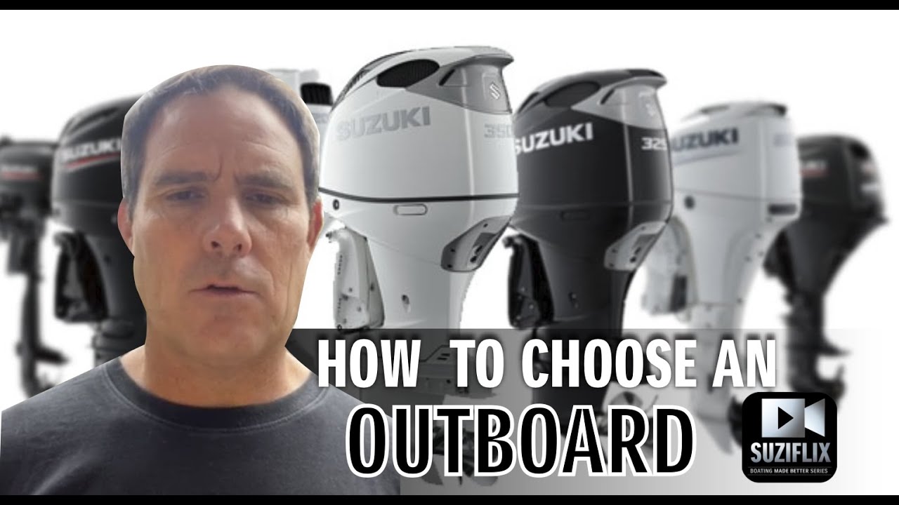 How to choose a outboard for your boat application - Suziflix @suzukimarinesouthafrica