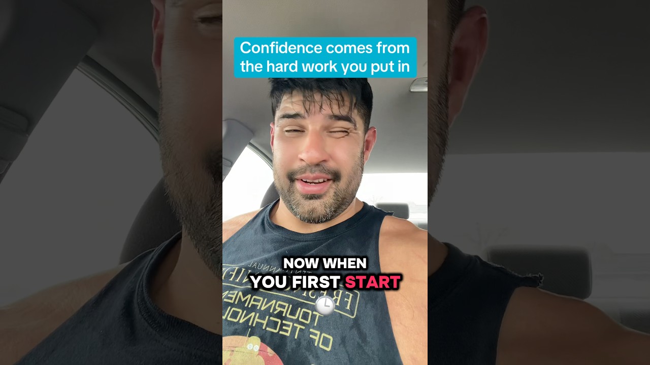 Confidence comes from the hard work you put in 