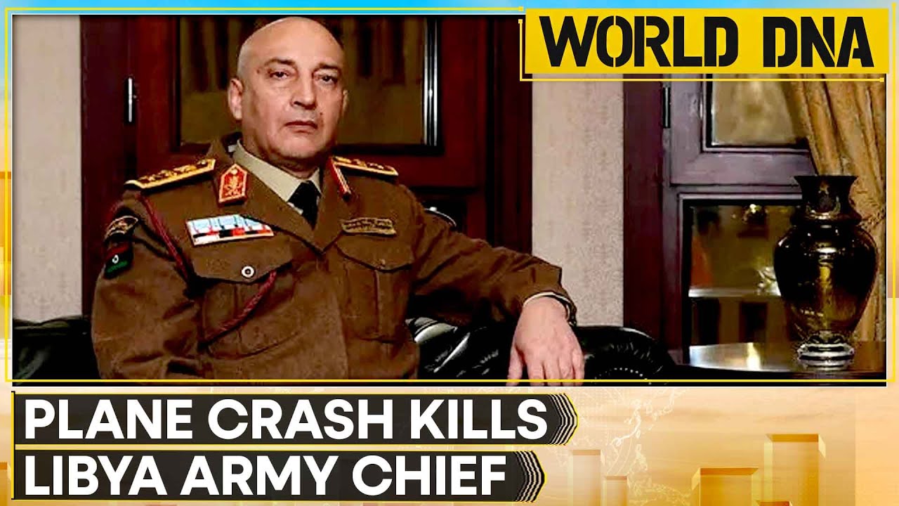 Libya Plane Crash in Turkey Kills Libya Army Chief, Four Others | Investigation Ongoing| World DNA
