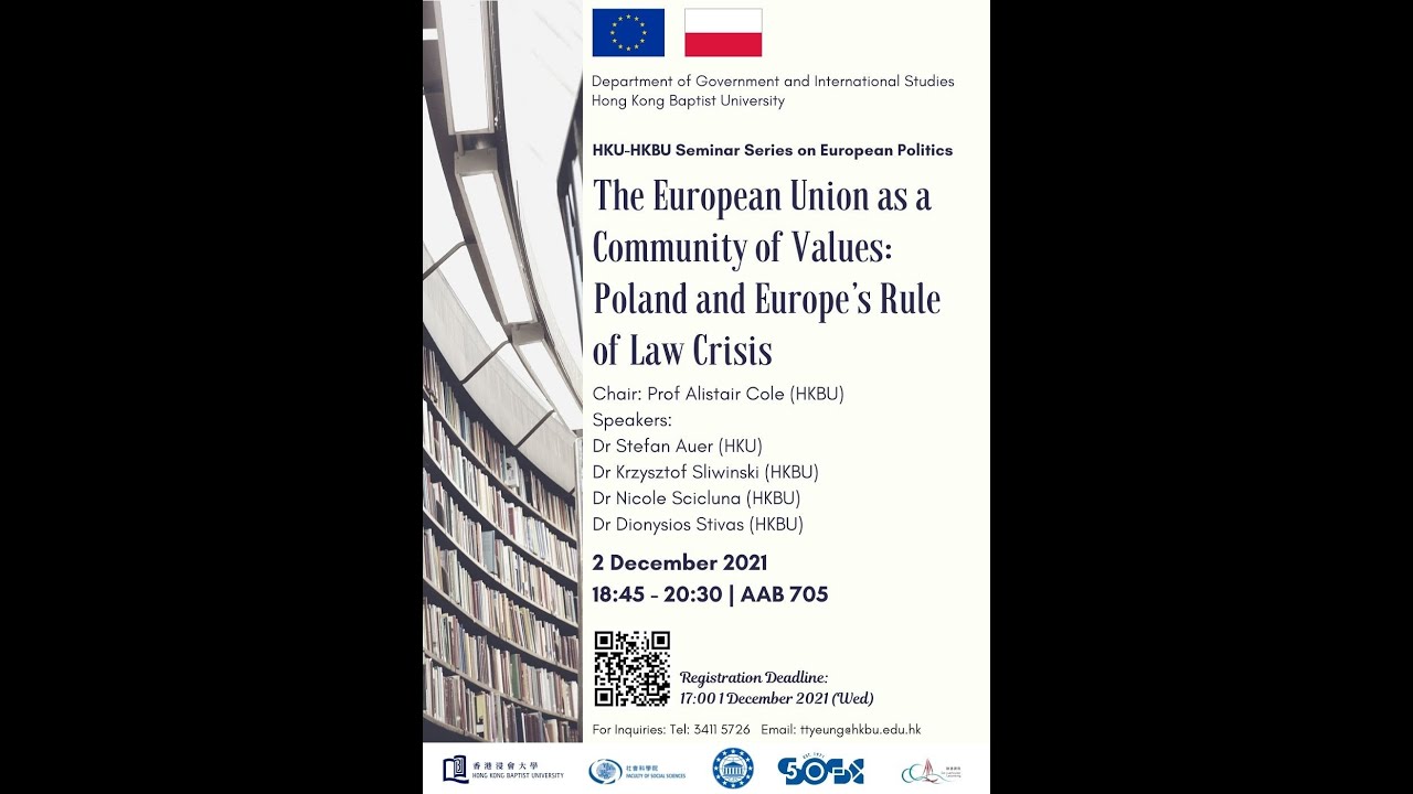 [HKBU GIS] The European Union as a Community of Values : Poland and Europe’s Rule of Law Crisis