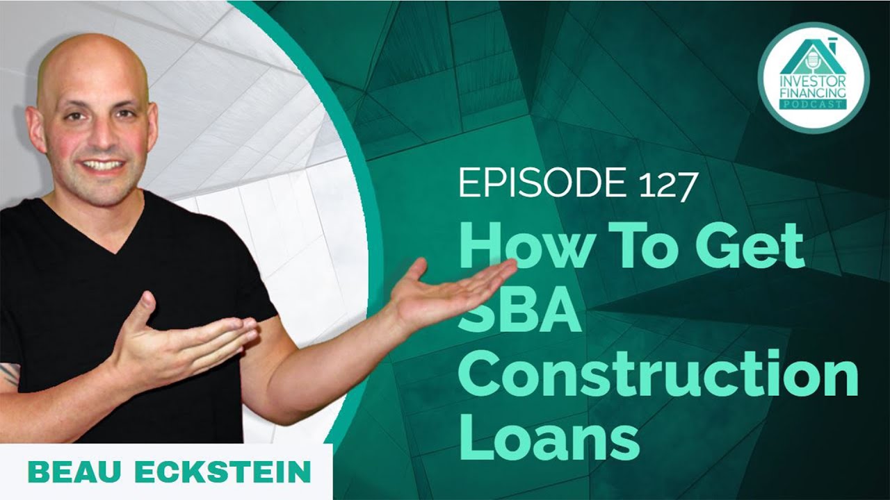 How to Get an SBA Construction Loan for Self Storage, Hotels and Assisted Living Facilities