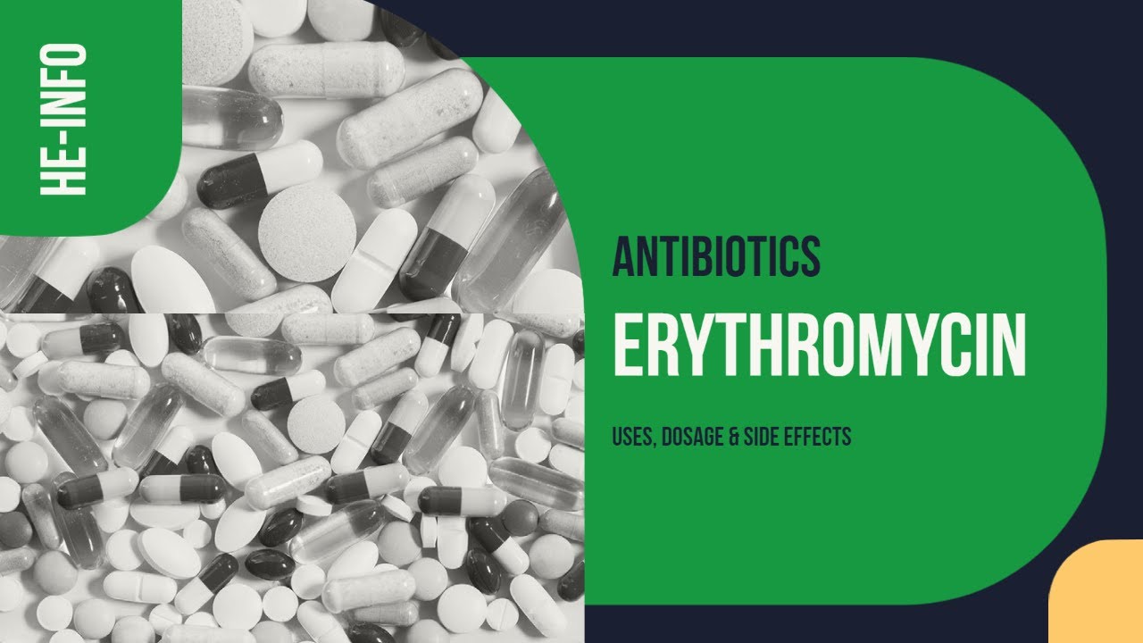 #erythromycin | Uses, Dosage, Side Effects & Mechanism | Ery