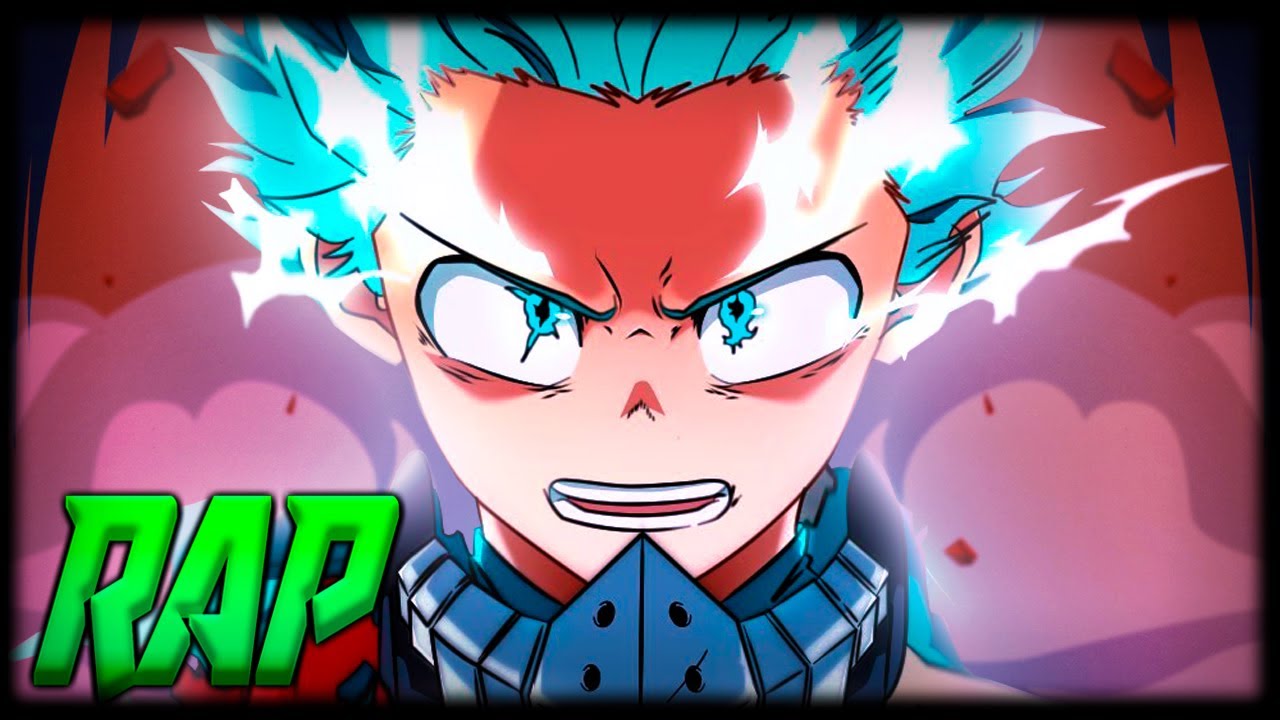 Rap de Midoriya (Boku no Hero) | La Llama del Pueblo | Nozi