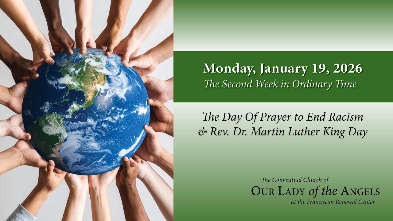Monday, January 19, 2026 (8:00am) - The Day of Prayer to End Racism, & MLK Day