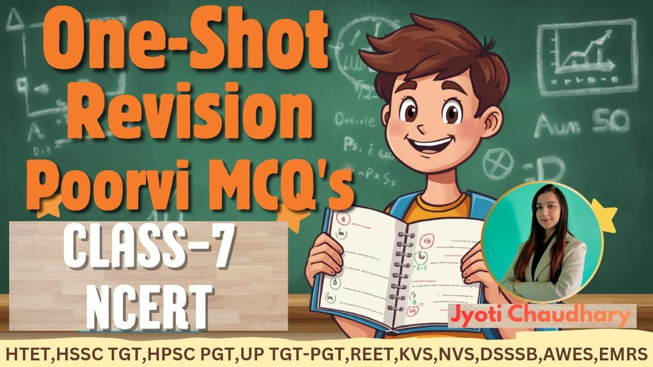 HTET || ENGLISH NCERT || POORVI || Class-7 || ONESHOT Revision MCQ's || Jyoti Chaudhary